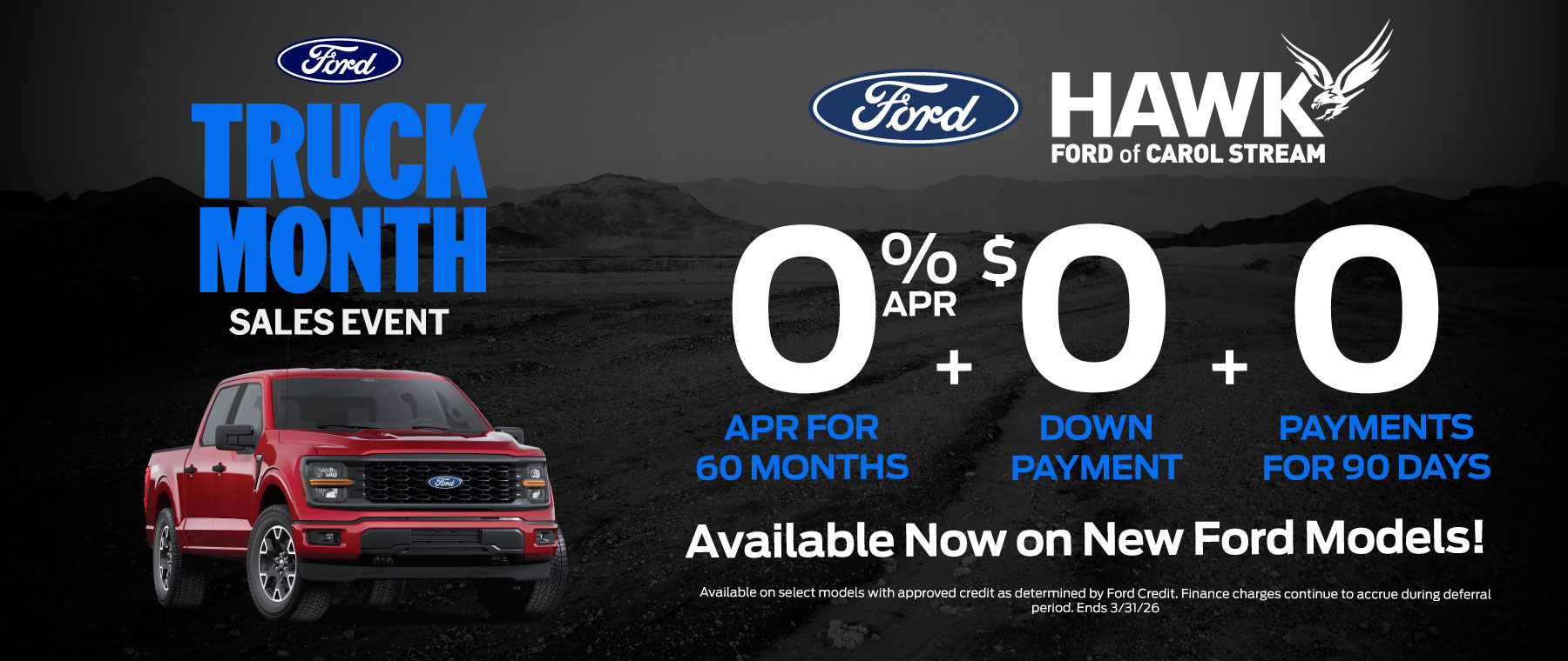 0% APR plus $0 Down plus 0 Payments for 90 Days