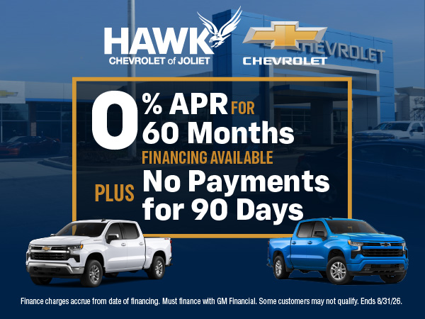 Hawk Chevrolet Joliet 0% APR for 60 Months