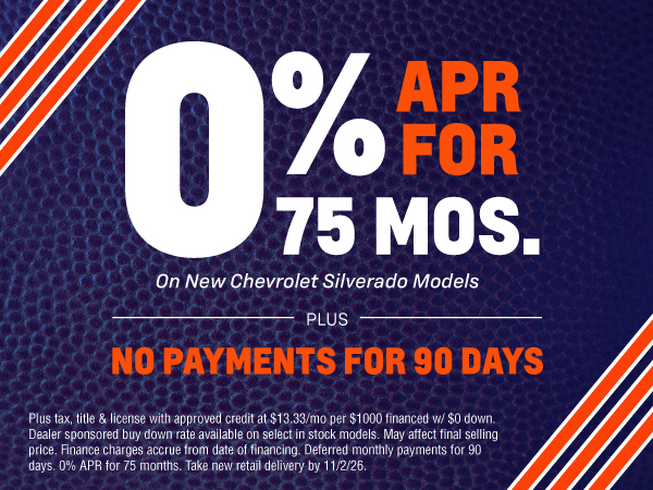Hawk Chevy Joliet 0% APR for 75 Months plus No Payments for 90 Days